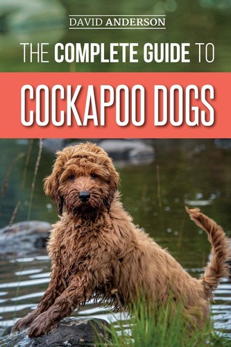 The complete guide cockapoo - guide, to